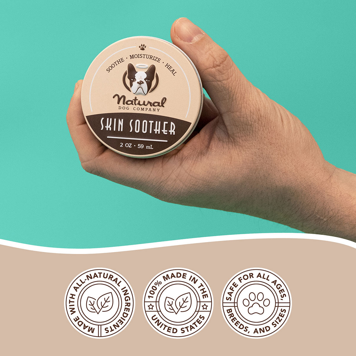 Image of Skin Soother tin. Text reads: Made with all-natural ingredients, 100% made in the United States, and safe for all ages, breeds, and sizes.